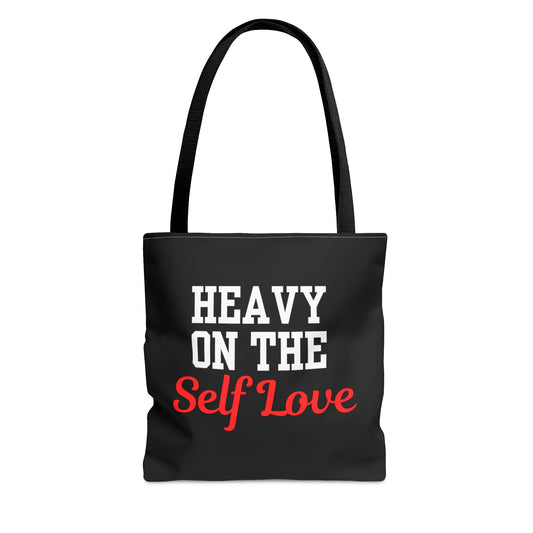 Heavy On The Self Love Tote Bag (Black)