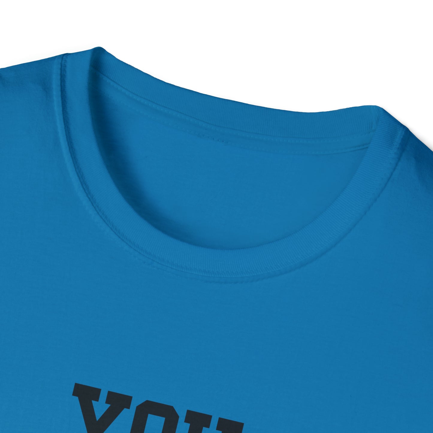 You are Enough Unisex Softstyle T-Shirt (Multiple Colors)