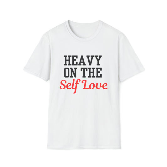 Heavy On The Self Love Unisex Softstyle T-Shirt