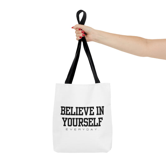 Believe In Yourself Tote Bag (Multiple Sizes)