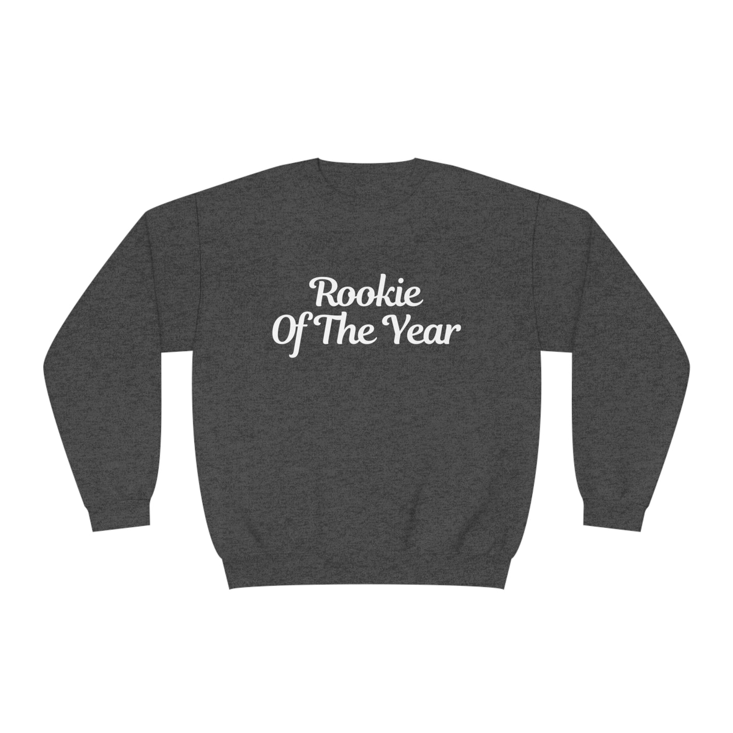 Rookie of the Year Unisex NuBlend® Crewneck Sweatshirt (Multiple colors)