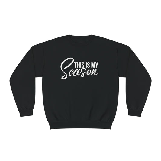 This is My Season Unisex NuBlend® Crewneck Sweatshirt (Multiple Colors)