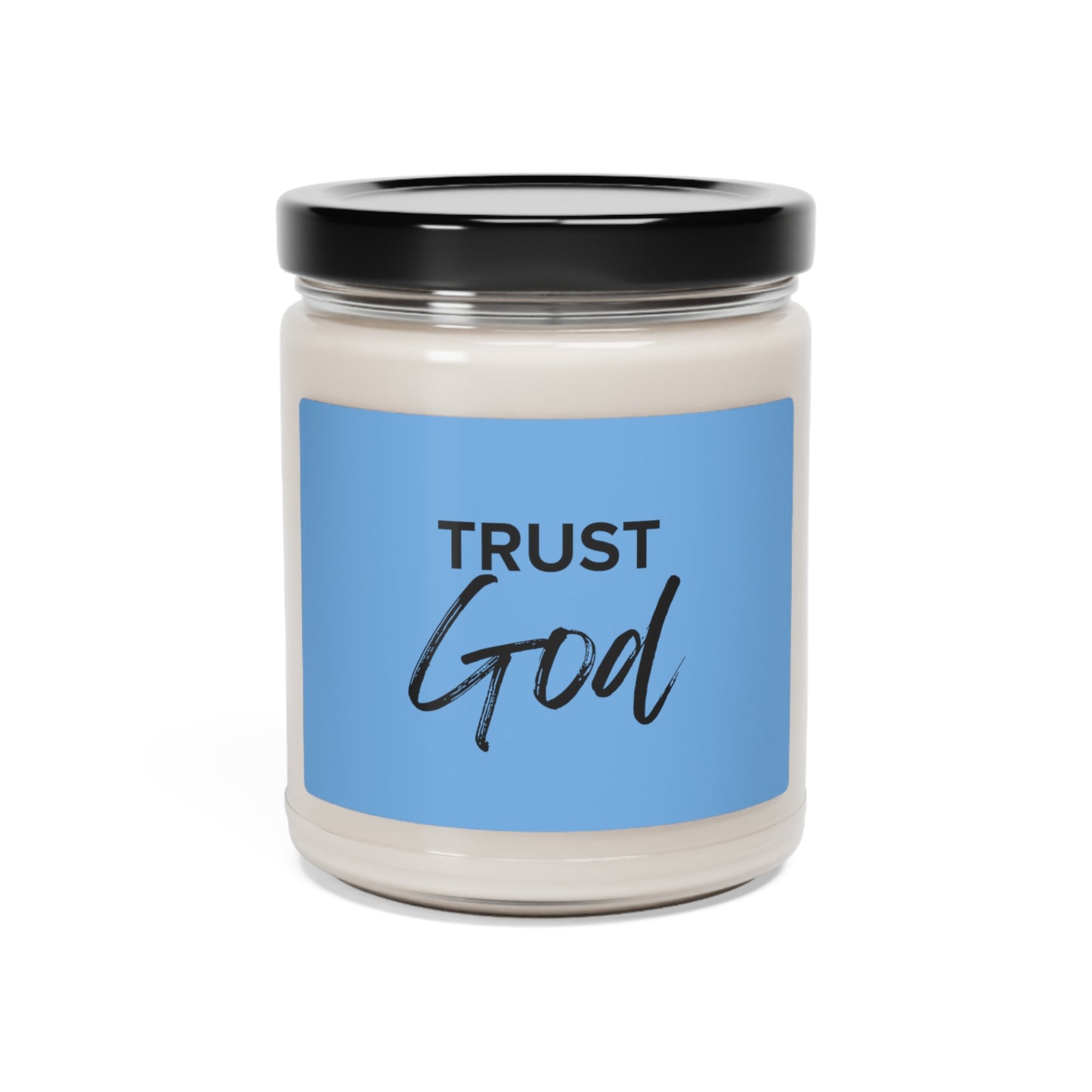 Trust God Scented Soy Candle, 9oz