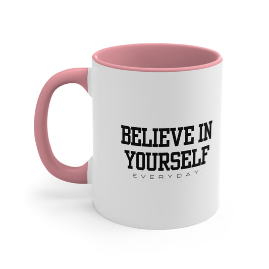 Believe In Yourself Accent Coffee Mug, 11oz (Multi-colors)